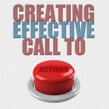 Creating Effective Call To Actions
